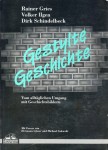 Gestylte Geschichte ISBN 3924550360