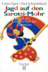 Jagd auf den Sarotti-Mohr ISBN 3596134854
